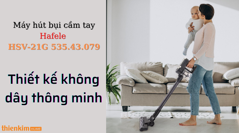Máy hút bụi cầm tay Hafele HSV-21G 535.43.079 mạnh mẽ